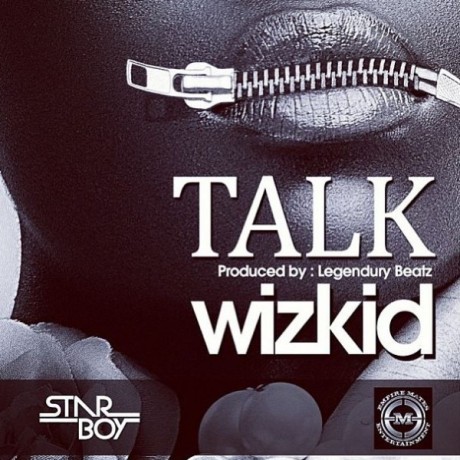 Talk - Wizkid