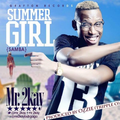Mr 2kay - Summer Girl