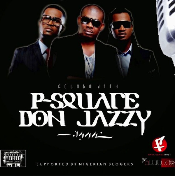 Collabo-with-P-Square-Don-Jazzy-Artwork