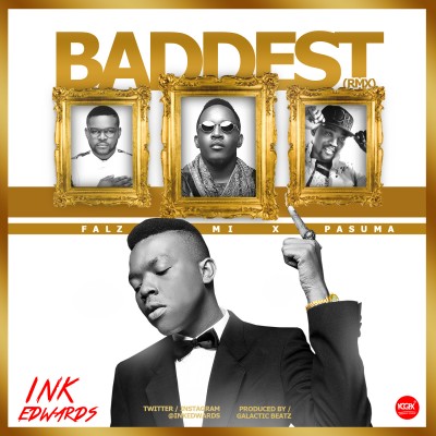 Baddest rmx