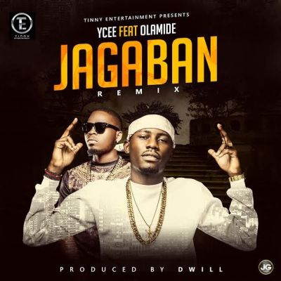Jagaban Remix featuring Olamide