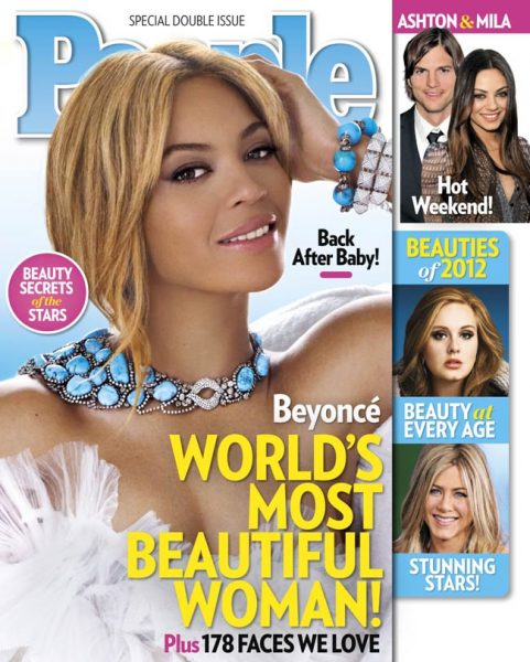 Beyonce was named Most Beautiful Woman In The World by People Magazine in 2012
