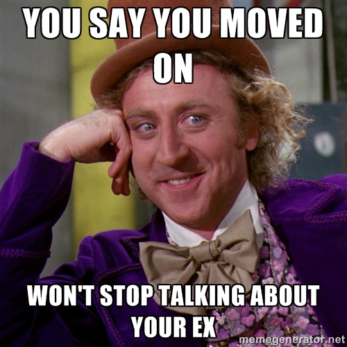 Do not talk about your ex