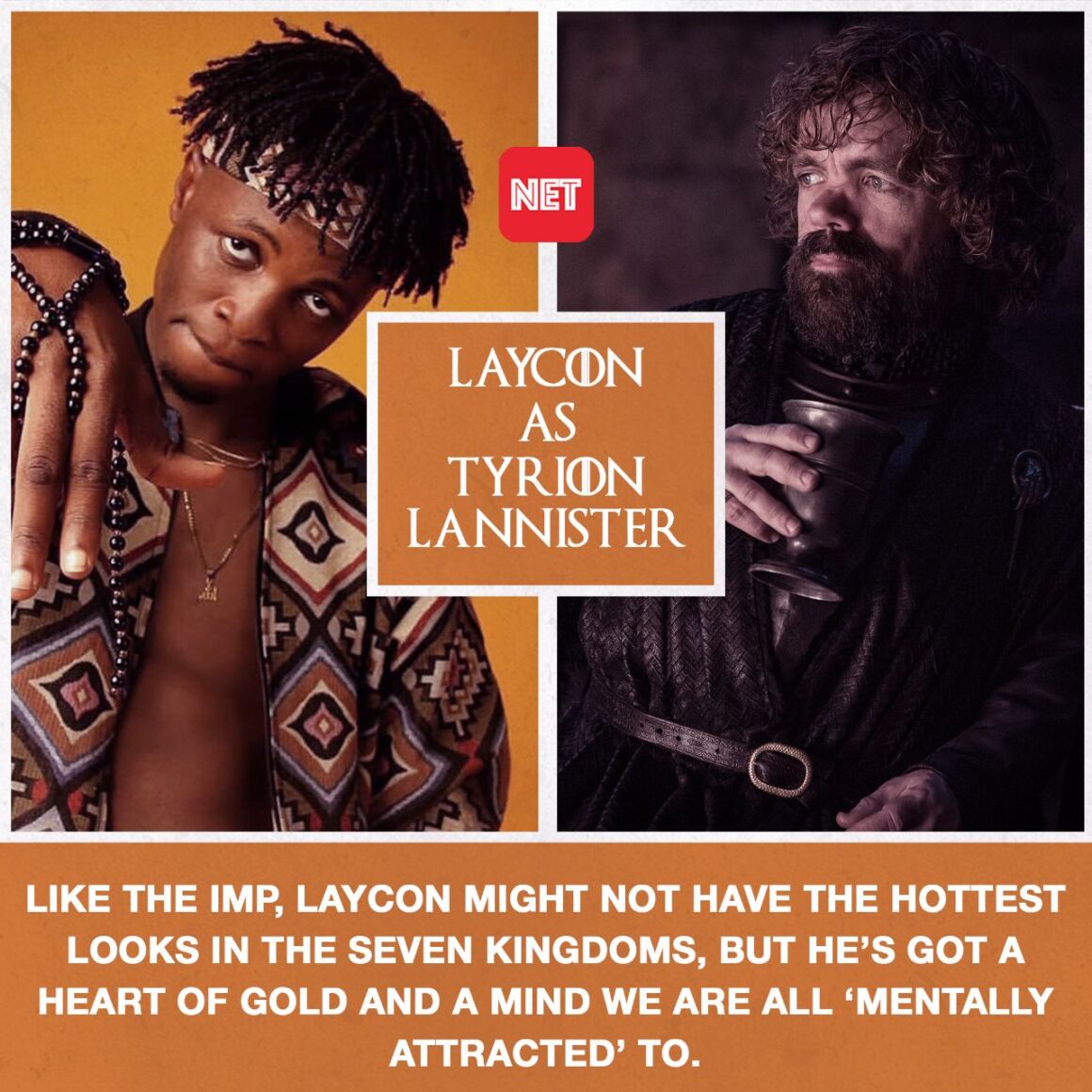 Laycon as Tyrion Lannister