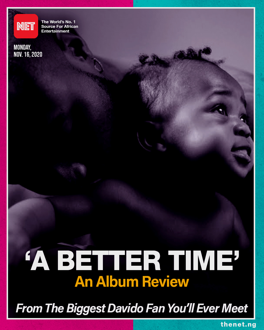 ‘A Better Time’ Album Review, from the biggest Davido fan you’ll ever meet